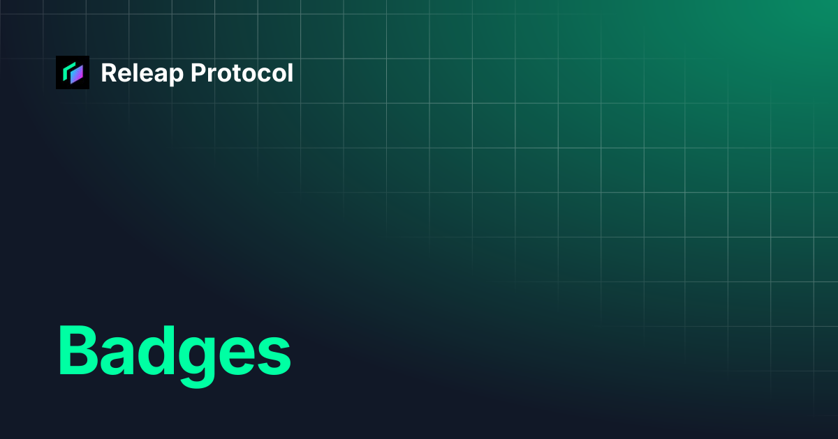 Badges | Releap Protocol